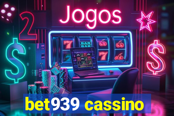 bet939 cassino